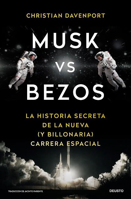 MUSK VS BEZOS | 9788423440306 | DAVENPORT, CHRISTIAN | Llibres Parcir | Llibreria Parcir | Llibreria online de Manresa | Comprar llibres en català i castellà online