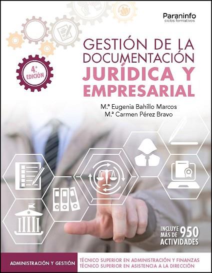 GESTIÓN DE LA DOCUMENTACIÓN JURÍDICA Y EMPRESARIAL 4.ª EDICIÓN 2024 | 9788428334761 | BAHILLO MARCOS, MARÍA EUGENIA / PÉREZ BRAVO, MARIA CARMEN | Llibres Parcir | Librería Parcir | Librería online de Manresa | Comprar libros en catalán y castellano online