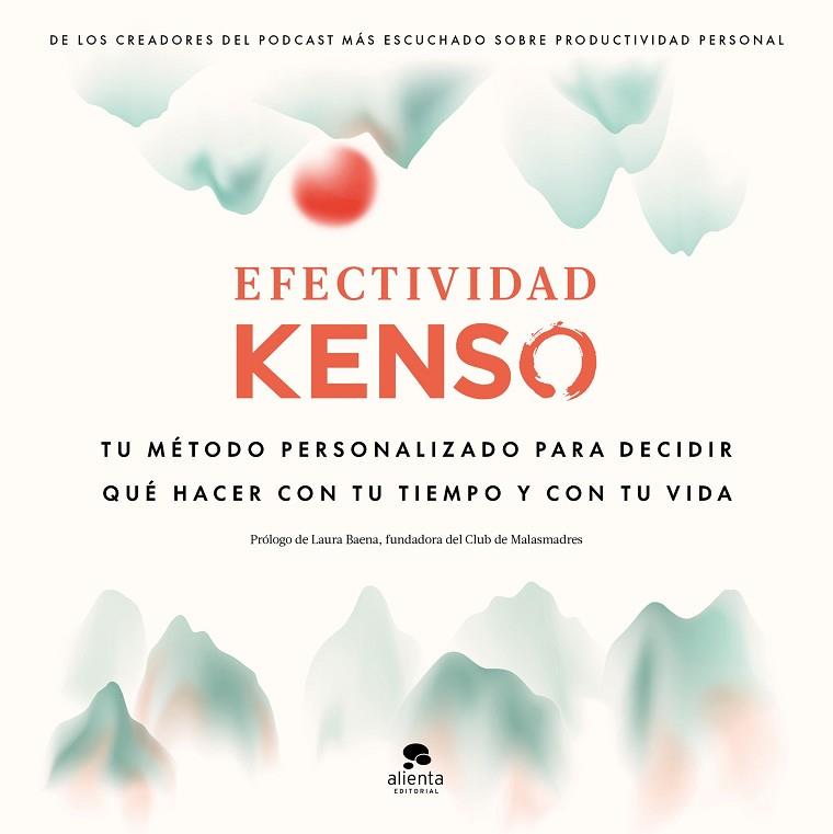 EFECTIVIDAD KENSO | 9788413442143 | HERNÁNDEZ, RAÚL/GONZALO, ENRIQUE/SANGERS, JEROEN | Llibres Parcir | Librería Parcir | Librería online de Manresa | Comprar libros en catalán y castellano online