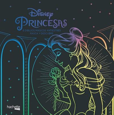 PRINCESAS DISNEY. 6 DIBUJOS MÁGICOS RASCA Y DESCUBRE | 9788417586102 | VARIOS AUTORES | Llibres Parcir | Llibreria Parcir | Llibreria online de Manresa | Comprar llibres en català i castellà online