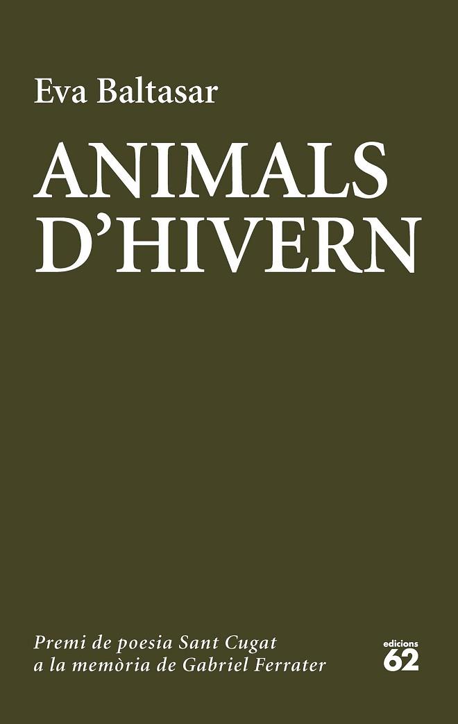 ANIMALS D' HIVERN | 9788429775006 | EVA BALTASAR SARDA | Llibres Parcir | Llibreria Parcir | Llibreria online de Manresa | Comprar llibres en català i castellà online