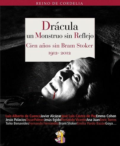DRÁCULA, UN MONSTRUO SIN REFLEJO | 9788494040580 | EGIDO [SALAZAR], JESÚS | Llibres Parcir | Llibreria Parcir | Llibreria online de Manresa | Comprar llibres en català i castellà online