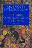 HISTORIA CONTEMPORANEA DE EUROPA 1789-1989 | 9788484321095 | BRIGGS | Llibres Parcir | Librería Parcir | Librería online de Manresa | Comprar libros en catalán y castellano online