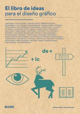 LIBRO DE LAS IDEAS PARA EL DISEÑO GRÁFICO | 9788417254940 | HELLER, STEVEN/ ANDERSON-DARGATZ, GAIL | Llibres Parcir | Llibreria Parcir | Llibreria online de Manresa | Comprar llibres en català i castellà online