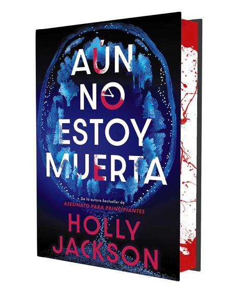 AÚN NO ESTOY MUERTA (EDICIÓN ESPECIAL LIMITADA) | 9791387810009 | JACKSON, HOLLY | Llibres Parcir | Llibreria Parcir | Llibreria online de Manresa | Comprar llibres en català i castellà online