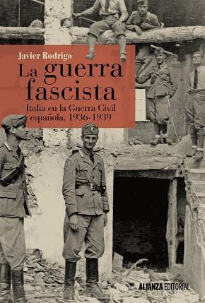 LA GUERRA FASCISTA | 9788491042884 | RODRIGO, JAVIER | Llibres Parcir | Llibreria Parcir | Llibreria online de Manresa | Comprar llibres en català i castellà online