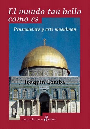 EL MUNDO TAN BELLO COMO ES | 9788435026604 | LOMBA | Llibres Parcir | Librería Parcir | Librería online de Manresa | Comprar libros en catalán y castellano online