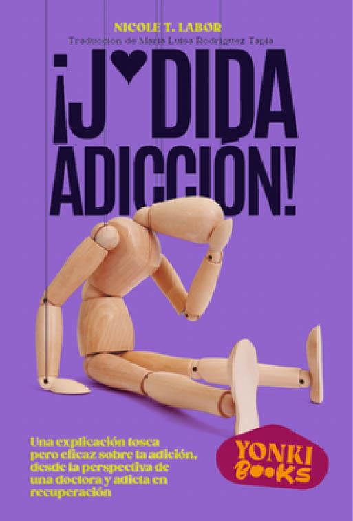 ¡J*DIDA ADICCIÓN! | 9788412489446 | LABOR, NICOLET T. | Llibres Parcir | Librería Parcir | Librería online de Manresa | Comprar libros en catalán y castellano online