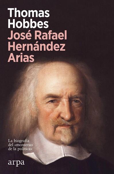 THOMAS HOBBES | 9788418741661 | HERNÁNDEZ ARIAS, JOSÉ RAFAEL | Llibres Parcir | Librería Parcir | Librería online de Manresa | Comprar libros en catalán y castellano online