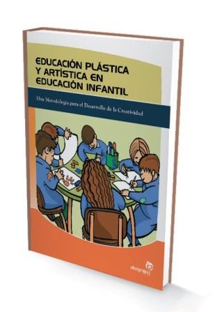 EDUCACIÓN PLÁSTICA Y ARTÍSTICA EN EDUCACIÓN INFANTIL | 9788496578906 | DAVID ROLLANO VILABOA | Llibres Parcir | Llibreria Parcir | Llibreria online de Manresa | Comprar llibres en català i castellà online