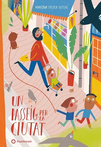 UN PASSEIG PER LA CIUTAT | 9788418304361 | EDITORIAL FLAMBOYANT | Llibres Parcir | Llibreria Parcir | Llibreria online de Manresa | Comprar llibres en català i castellà online