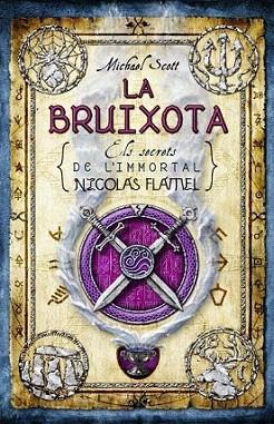 LA BRUIXOTA els secters del inmortal Nicolas Flamel | 9788499180564 | SCOTT MICHAEL | Llibres Parcir | Librería Parcir | Librería online de Manresa | Comprar libros en catalán y castellano online