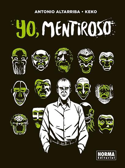 YO, MENTIROSO | 9788467943863 | ANTONIO ALTARRIBA/ KEKO | Llibres Parcir | Librería Parcir | Librería online de Manresa | Comprar libros en catalán y castellano online
