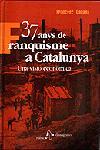 37 ANYS DE FRANQUISME | 9788473066594 | CABANA | Llibres Parcir | Llibreria Parcir | Llibreria online de Manresa | Comprar llibres en català i castellà online