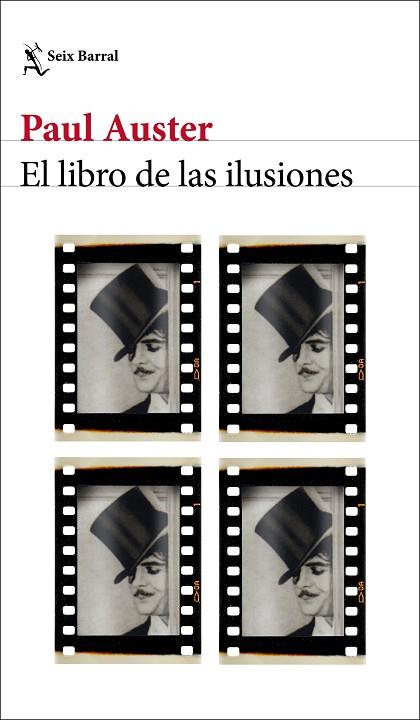 EL LIBRO DE LAS ILUSIONES | 9788432236778 | AUSTER, PAUL | Llibres Parcir | Librería Parcir | Librería online de Manresa | Comprar libros en catalán y castellano online
