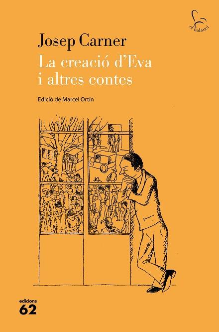 LA CREACIÓ D'EVA I ALTRES CONTES | 9788429779554 | CARNER PUIGORIOL, JOSEP | Llibres Parcir | Llibreria Parcir | Llibreria online de Manresa | Comprar llibres en català i castellà online
