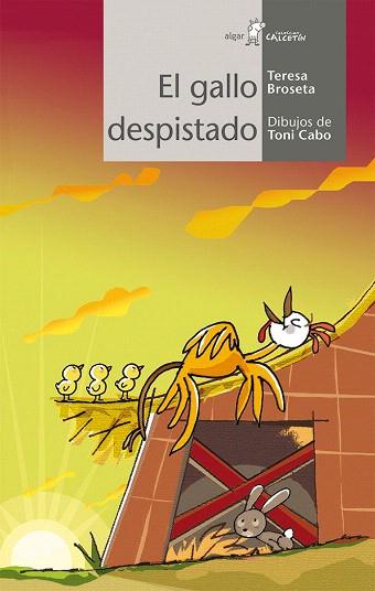 EL GALLO DESPISTADO | 9788498455632 | BROSETA FANDOS, TERESA | Llibres Parcir | Librería Parcir | Librería online de Manresa | Comprar libros en catalán y castellano online