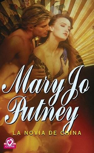 LA NOVIA DE CHINA | 9788497599108 | PUTNEY MARY JO | Llibres Parcir | Llibreria Parcir | Llibreria online de Manresa | Comprar llibres en català i castellà online