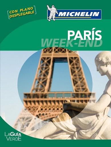 Guía Verde Week-end París | 9782067167384 | Varios autores | Llibres Parcir | Llibreria Parcir | Llibreria online de Manresa | Comprar llibres en català i castellà online