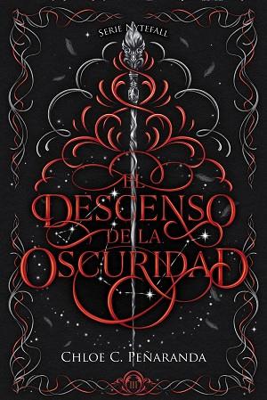EL DESCENSO DE LA OSCURIDAD | 9788419988874 | PEÑARANDA, CHLOE C. | Llibres Parcir | Llibreria Parcir | Llibreria online de Manresa | Comprar llibres en català i castellà online