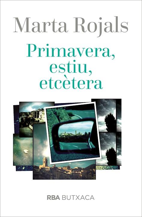 PRIMAVERA, ESTIU, ETCÈTERA | 9788492966912 | ROJALS, MARTA | Llibres Parcir | Librería Parcir | Librería online de Manresa | Comprar libros en catalán y castellano online