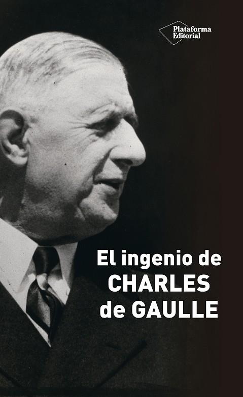 EL INGENIO DE CHARLES DE GAULLE | 9788418582011 | JULLIAN, MARCEL | Llibres Parcir | Librería Parcir | Librería online de Manresa | Comprar libros en catalán y castellano online