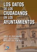 LOS DATOS DE LOS CIUDADANOS EN LOS AYUNTAMIENTOS | 9788479786618 | DEL PESO NAVARRO | Llibres Parcir | Librería Parcir | Librería online de Manresa | Comprar libros en catalán y castellano online