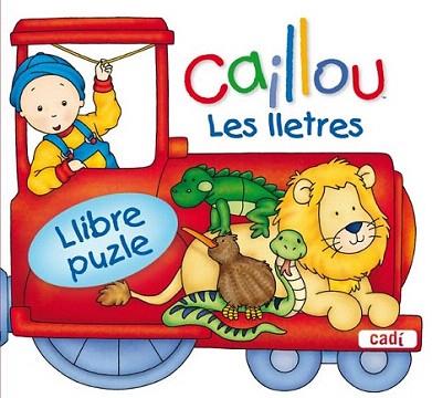CAILLOU LES LLETRES LLIBRE PUZLE | 9788447460625 | Llibres Parcir | Librería Parcir | Librería online de Manresa | Comprar libros en catalán y castellano online