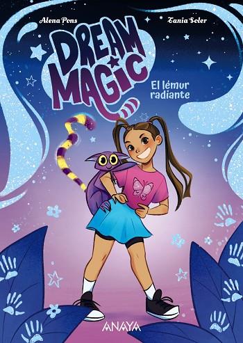 DREAM MAGIC. EL LÉMUR RADIANTE | 9788414360033 | PONS, ALENA | Llibres Parcir | Llibreria Parcir | Llibreria online de Manresa | Comprar llibres en català i castellà online