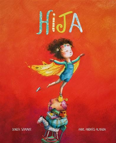 HIJA | 9788416733712 | ANDRÉS ALMADA, ARIEL | Llibres Parcir | Librería Parcir | Librería online de Manresa | Comprar libros en catalán y castellano online