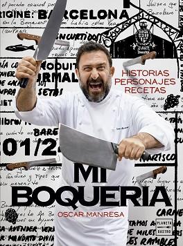 MI BOQUERÍA | 9788408191735 | MANRESA, OSCAR | Llibres Parcir | Librería Parcir | Librería online de Manresa | Comprar libros en catalán y castellano online