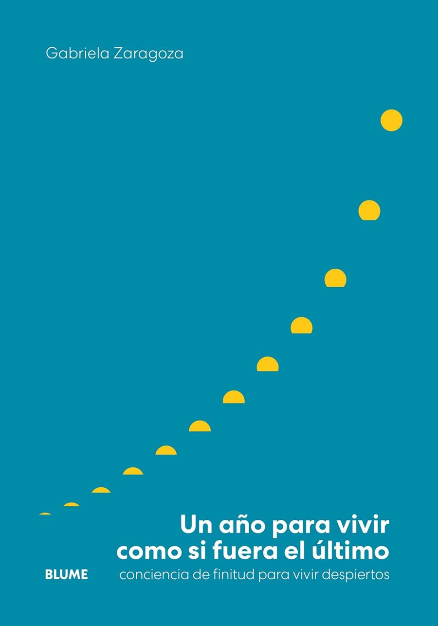 UN AÑO PARA VIVIR COMO SI FUERA EL ÚLTIMO | 9791388023996 | ZARAGOZA, GABRIELA | Llibres Parcir | Llibreria Parcir | Llibreria online de Manresa | Comprar llibres en català i castellà online