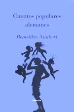 CUENTOS POPULARES ALEMANES | 9788478446896 | NAUBERT | Llibres Parcir | Llibreria Parcir | Llibreria online de Manresa | Comprar llibres en català i castellà online