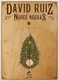NUBES NEGRAS | 9788494516276 | RUIZ, DAVID | Llibres Parcir | Librería Parcir | Librería online de Manresa | Comprar libros en catalán y castellano online