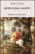 IMITACION Y EXPERENCIA | 9788484326427 | GOMA LANZON JAVIER | Llibres Parcir | Librería Parcir | Librería online de Manresa | Comprar libros en catalán y castellano online