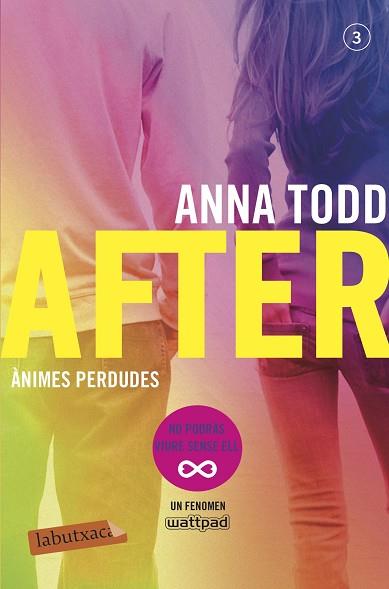 AFTER. ÀNIMES PERDUDES (SÈRIE AFTER 3) | 9788417420017 | TODD, ANNA | Llibres Parcir | Llibreria Parcir | Llibreria online de Manresa | Comprar llibres en català i castellà online