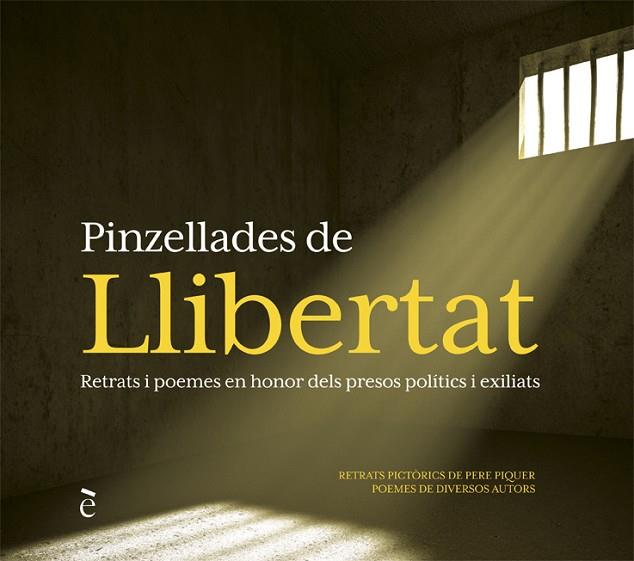 PINZELLADES DE LLIBERTAT | 9788441232303 | PIQUER, PERE | Llibres Parcir | Librería Parcir | Librería online de Manresa | Comprar libros en catalán y castellano online