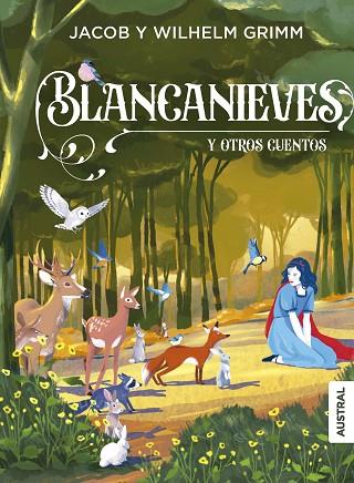 BLANCANIEVES Y OTROS CUENTOS | 9788408299837 | HERMANOS GRIMM | Llibres Parcir | Librería Parcir | Librería online de Manresa | Comprar libros en catalán y castellano online