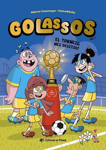 GOLASSOS 02 - EL TORNEIG MÉS DESITJAT | 9788419912442 | CASAMAYOR, ALBERTO | Llibres Parcir | Llibreria Parcir | Llibreria online de Manresa | Comprar llibres en català i castellà online
