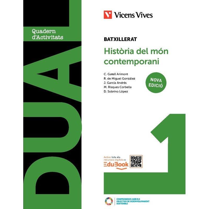 DUAL 1. HISTÒRIA DEL MÓN CONTEMPORANI. LLIBRE CONSULTA I QUADERN. NOVA EDICIÓ | 9788410965133 | D. SOBRINO / GATELL ARIMONT, CRISTINA / GARCIA, J. / DE MIGUEL, R. / RISQUES CORBELLA, MANEL | Llibres Parcir | Librería Parcir | Librería online de Manresa | Comprar libros en catalán y castellano online
