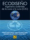 ECODISEÑO INGENIERIA SOSTENIBLE | 9788493831264 | AGUAYO F | Llibres Parcir | Librería Parcir | Librería online de Manresa | Comprar libros en catalán y castellano online