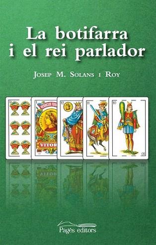 LA BOTIFARRA I EL REI PARLADOR | 9788499750941 | SOLANS J M | Llibres Parcir | Llibreria Parcir | Llibreria online de Manresa | Comprar llibres en català i castellà online