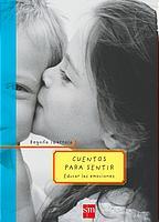 CUENTOS PARA SENTIR | 9788434894129 | IBARROLA | Llibres Parcir | Llibreria Parcir | Llibreria online de Manresa | Comprar llibres en català i castellà online