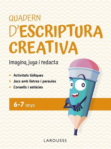 QUADERN D'ESCRIPTURA CREATIVA 6-7 ANYS | 9791387520137 | CIUDAD REAL NÚÑEZ, GINÉS/TORAL OLIVARES, ANTONIA | Llibres Parcir | Librería Parcir | Librería online de Manresa | Comprar libros en catalán y castellano online