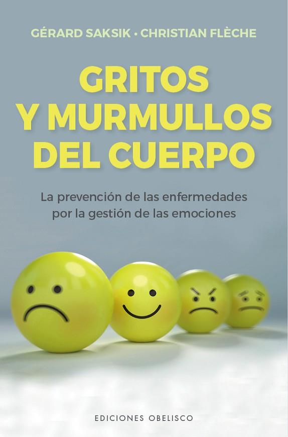 GRITOS Y MURMULLOS DEL CUERPO | 9788491117469 | SAKSIK, GÉRARD/FLÈCHE, CHRISTIAN | Llibres Parcir | Llibreria Parcir | Llibreria online de Manresa | Comprar llibres en català i castellà online