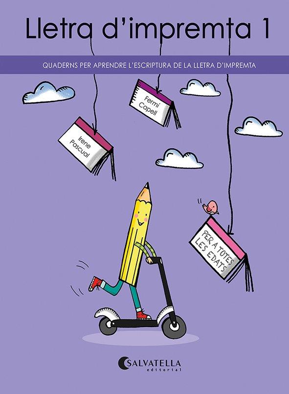 LLETRA D'IMPREMTA 1 | 9788419565884 | CAPELL I TOMÀS, FERMÍ | Llibres Parcir | Llibreria Parcir | Llibreria online de Manresa | Comprar llibres en català i castellà online