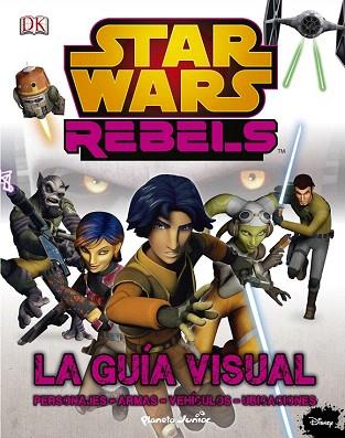 STAR WARS REBELS. LA GUÍA VISUAL | 9788408142430 | AA. VV. | Llibres Parcir | Llibreria Parcir | Llibreria online de Manresa | Comprar llibres en català i castellà online