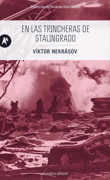 EN LAS TRINCHERAS DE STALINGRADO | 9788415509714 | NEKRÁSOV, VÍKTOR | Llibres Parcir | Llibreria Parcir | Llibreria online de Manresa | Comprar llibres en català i castellà online