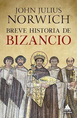 BREVE HISTORIA DE BIZANCIO | 9791387592509 | NORWICH, JOHN JULIUS | Llibres Parcir | Llibreria Parcir | Llibreria online de Manresa | Comprar llibres en català i castellà online