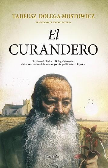 CURANDERO, EL | 9788418414312 | DOLEGA. MOSTOWICZ, TADEUSZ | Llibres Parcir | Librería Parcir | Librería online de Manresa | Comprar libros en catalán y castellano online